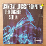 Pierre Sellin – Evasion Pour Une Fugue - Vinyl 7" Record - Very-Good+ Quality (VG+) (verygoodplus7)