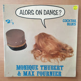 Monique Thubert & Max Fournier – Alors On Danse ? - Vinyl 7" Record - Very-Good+ Quality (VG+) (verygoodplus7)