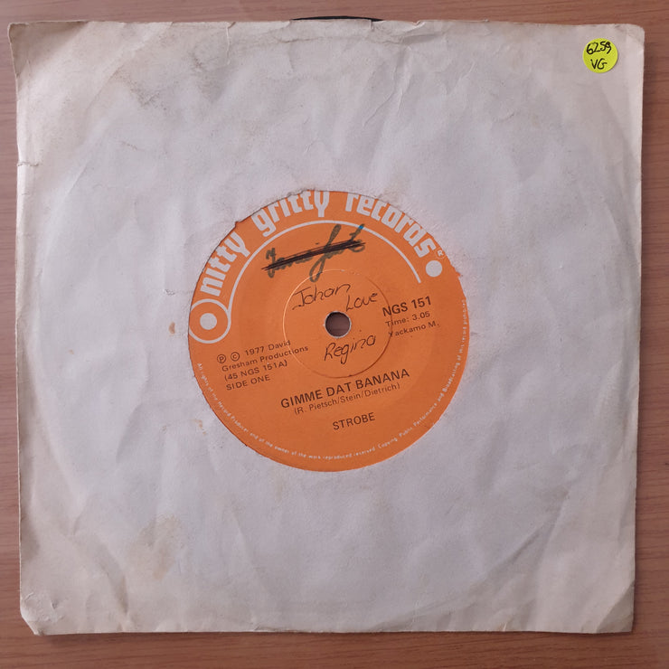 Strobe – Gimme Dat Banana / Funky Jungle - Vinyl 7" Record - Very-Good Quality (VG)  (verry7)