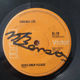 Virginia Lee – Gentlemen Please - Vinyl 7" Record - Good+ Quality (G+) (gplus)
