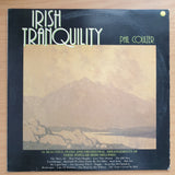 Phil Coulter – Irish Tranquility - Vinyl LP Record - Very-Good+ Quality (VG+) (verygoodplus)