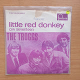 The Troggs – Little Red Donkey - Vinyl 7" Record - Very-Good+ Quality (VG+) (verygoodplus7)