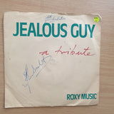 Roxy Music – Jealous Guy - Vinyl 7" Record - Very-Good Quality (VG)  (verry7)