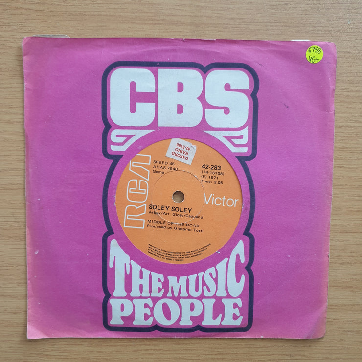 Middle Of The Road – Soley Soley- Vinyl 7" Record - Very-Good+ Quality (VG+) (verygoodplus7)
