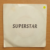 Murray Head With The Trinidad Singers / The Andrew Lloyd Webber Orchestra – Superstar - Vinyl 7" Record - Very-Good+ Quality (VG+) (verygoodplus7)