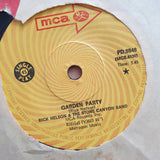 Rick Nelson & The Stone Canyon Band – Garden Party - Vinyl 7" Record - Very-Good+ Quality (VG+) (verygoodplus7)