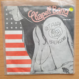 Chapell Band – Get Away / Breakdown - Vinyl 7" Record - Very-Good+ Quality (VG+) (verygoodplus7)