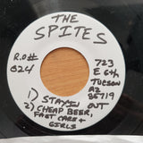 The Spites – Stayin Out - Vinyl 7" Record - Very-Good+ Quality (VG+) (verygoodplus7)
