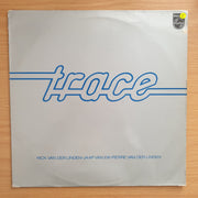 Trace ‎– Trace - Rick Van Der Linden-Jaap Van Eil Pierre - Vinyl LP Record - Very-Good Quality (VG) (verry)