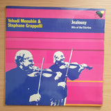 Yehudi Menuhin & Stephane Grappelli – Jealousy (Hits Of The Thirties) - Vinyl LP Record - Very-Good+ Quality (VG+)