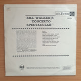 Bill Walker - Concerto Spectacular – Vinyl LP Record - Very-Good+ Quality (VG+) (verygoodplus)