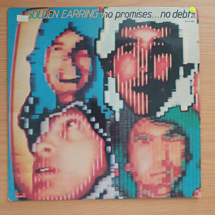Golden Earring – No Promises ... No Debts - Vinyl LP Record - Very-Good Quality (VG) (vgood)