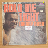 Johnny Nash – Hold Me Tight  - Vinyl LP Record  - Very-Good+ Quality (VG+)