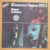 Super Session - Mike Bloomfield / Al Kooper / Stephen Stills ‎– Vinyl LP Record - Very-Good+ Quality (VG+)