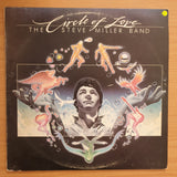 The Steve Miller Band – Circle Of Love - Vinyl LP Record - Very-Good+ Quality (VG+) (verygoodplus)