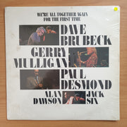 We're All Together Again For The First Time - Dave Brubeck, Gerry Mulligan, Paul Desmond, Alan Dawson, Jack Six – Vinyl LP Record - Very-Good+ Quality (VG+) (verygoodplus)