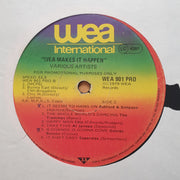 WEA Makes it Happen - Promotional Album  - Vinyl LP Record  - Good Quality (G) (goood)