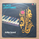 Dollar Brand – Black Lightning - Abdullah Ibrahim with Kippie Moketsi/Basil Maneberg/Dudu Makasi/Sipho Gumede/Gilbert Matthews- Vinyl LP Record - Very-Good- Quality (VG-) (minus)
