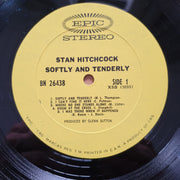 Stan Hitchcock – Softly And Tenderly - Vinyl LP Record - Very-Good+ Quality (VG+)
