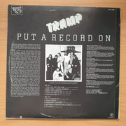 Tramp – Put A Record On - Vinyl LP Record - Very-Good+ Quality (VG+)
