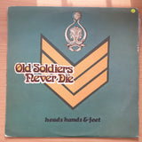 Heads Hands & Feet – Old Soldiers Never Die (with lyrics) - Vinyl LP Record - Very-Good+ Quality (VG+)