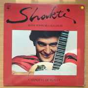 Shakti With John McLaughlin ‎– A Handful Of Beauty - Vinyl LP Record - Very-Good+ Quality (VG+)
