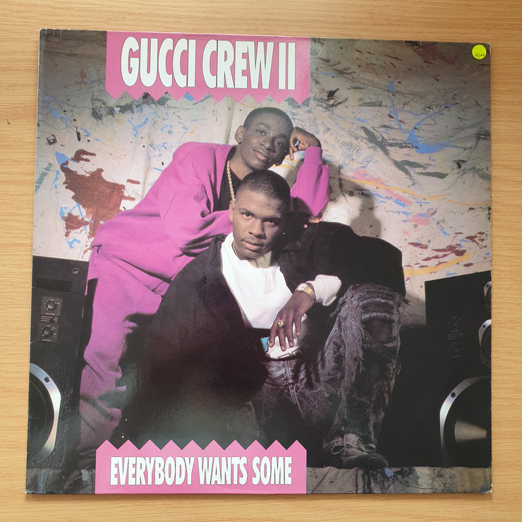 Gucci Crew II – Everybody Wants Some - Vinyl LP Record - Very-Good+ Quality (VG+)