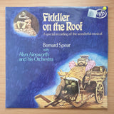 Bernard Spear With Alyn Ainsworth & His Orchestra – Fiddler On The Roof - Vinyl LP Record - Very-Good+ Quality (VG+) (verygoodplus)