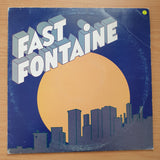 Fast Fontaine – Fast Fontaine - Vinyl LP Record - Very-Good- Quality (VG-) (minus)