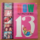 Now That's What I Call Music - Vol 13 - Original Artists - Vinyl LP Record - Very-Good+ Quality (VG+) (verygoodplus)