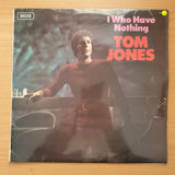 Tom Jones – I Who Have Nothing - Vinyl LP Record - Very-Good Quality (VG)  (verry)