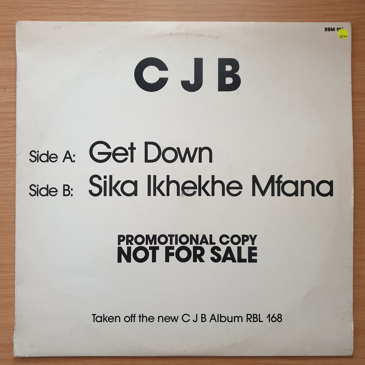 C.J.B.  ‎– Get Down / Sika Ikhekhe Mfana – Vinyl LP Record - Very-Good+ Quality (VG+) (verygoodplus)