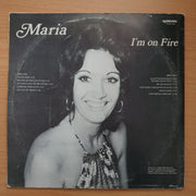 Maria – I'm On Fire - Vinyl LP Record  (VG+)