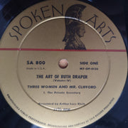 Ruth Draper – The Art Of Ruth Draper Vol. IV (Three Women And Mr. Clifford) - Vinyl LP Record - Very-Good+ Quality (VG+) (verygoodplus)