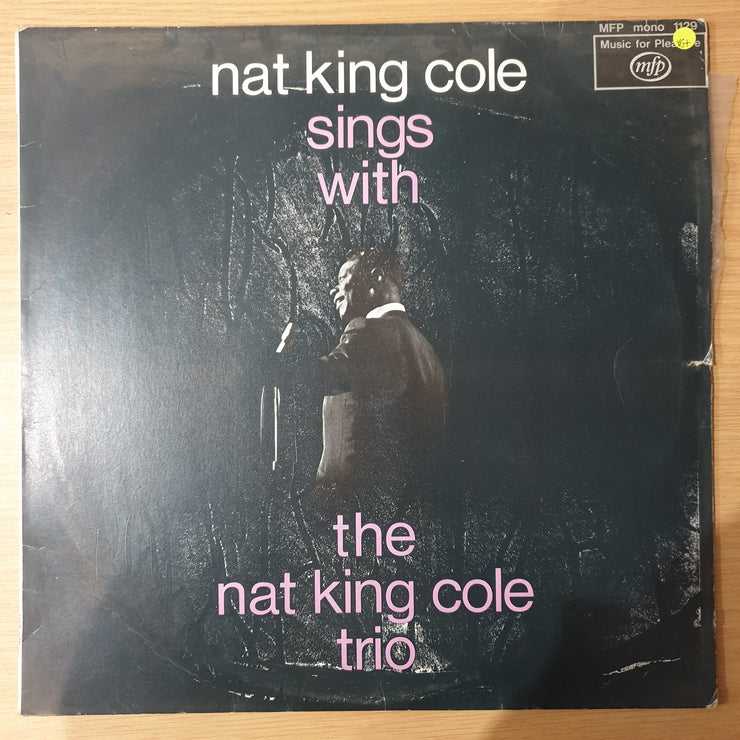 The Nat King Cole Trio – Nat King Cole Sings With The Nat King Cole Trio - Vinyl LP Record - Very-Good+ Quality (VG+) (verygoodplus)