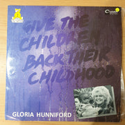 Give The Children Back Their Childhood - Gloria Hunniford (12" 45 RPM)- Vinyl LP Record - Very-Good+ Quality (VG+) (verygoodplus)