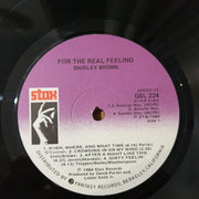 Shirley Brown – For The Real Feeling - Vinyl LP Record - Vinyl LP Record - Very-Good Quality (VG)  (verry)