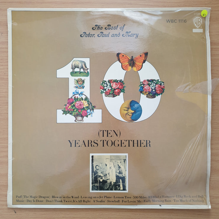 The Best Of Peter Paul and Mary - Ten Years Together - Vinyl LP Record - Very-Good+ Quality (VG+) (verygoodplus)