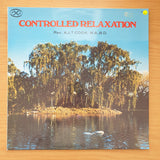 Controlled Relaxation - An Answer to Tension - Rev AJT Cook MABD - Vinyl LP Record - Very-Good+ Quality (VG+) (verygoodplus)