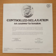 Controlled Relaxation - An Answer to Tension - Rev AJT Cook MABD - Vinyl LP Record - Very-Good+ Quality (VG+) (verygoodplus)