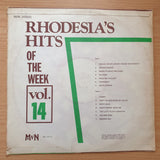 Rhodesia Hits of the Week Vol 14 - Vinyl LP Record - Very-Good+ Quality (VG+) (verygoodplus)