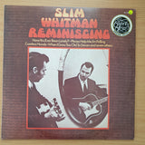 Slim Whitman – Reminiscing - Vinyl LP Record - Very-Good+ Quality (VG+) (verygoodplus)