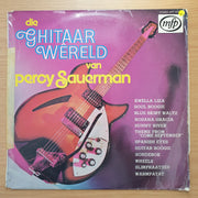 Percy Sauerman - Die Ghitaar Wereld van Percy Sauerman - Vinyl LP Record - Very-Good+ Quality (VG+) (verygoodplus)