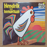 Hendrik die Hoenderhaan – Vinyl LP Record - Very-Good Quality (VG)  (verry)