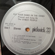 The Street People – Put Your Hand In The Hand - Vinyl LP Record - Very-Good+ Quality (VG+) (verygoodplus)