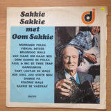 Oom Sakkie - Sakkie Sakkie met Oom Sakkie - Vinyl LP Record - Very-Good+ Quality (VG+) (verygoodplus)