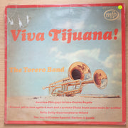 The Torero Band ‎– Viva Tijuana! - Vinyl LP Record - Very-Good+ Quality (VG+)