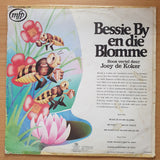 Bessie en die Blomme - Soos Vertel deur Joey de Koker - Vinyl LP Record - Good+ Quality (G+) (gplus)