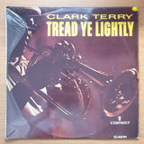 Clark Terry ‎– Tread Ye Lightly - Vinyl LP Record - Very-Good+ Quality (VG+)