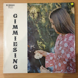 Gimmiesing - Vinyl LP Record - Very-Good+ Quality (VG+) (verygoodplus)